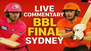 🔴live : Sydney sixers vs Perth Scorchers | Score & Commentary |BBL Final🔴royalnewsdp