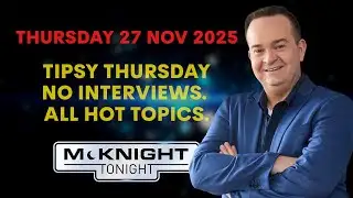LIVE: (TIPSY) THURSDAY 26 NOVEMBER 2025