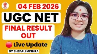 🔴Live Update ! UGC NET December Exam Final Result Out Latest Update by Shefali Mishra