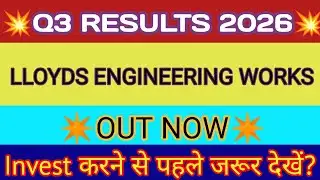 LLoyds Engineering Works Q3 Result 🔴 LLoyds Engineering Works Result 🔴 LLoyds Engineering Works Ltd