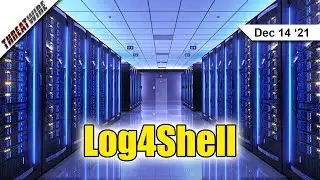 Log4Shell & Log4j Explained - ThreatWire