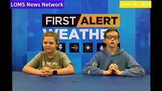 LOMS News June 10, 2024