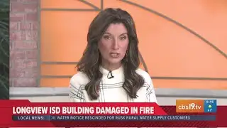 Longview ISD Education Support Center closed after overnight fire