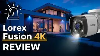 Lorex Fusion 4K Security System Review — Pro-Level Surveillance Without Cloud Fees