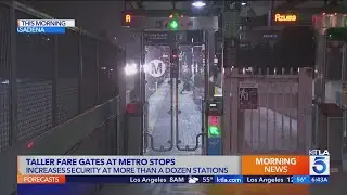 Los Angeles Metro continuing to make it harder for fare evaders