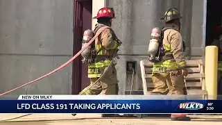Louisville Fire Department taking applications for new class