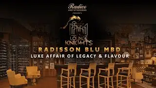 Lounge Knights | Luxe Affair of Legacy & Flavour | News9 Plus