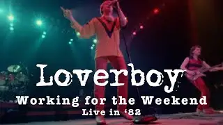 LOVERBOY / Working For The Weekend (Live In 