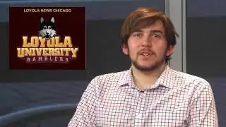 Loyola News Chicago March 24, 2016