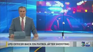 LPD officer back on patrol after shooting