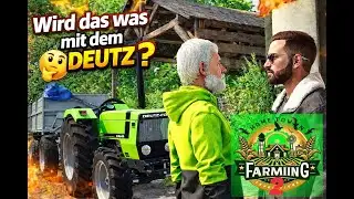 LS25 | HOME TOWN FARMING 2 #222 Wird das was mit dem DEUTZ