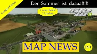 LS25 MAP NEWS Summer is here!!!!! 3.-4.6.25 LS25 Map Presentation