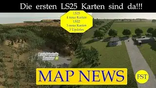 LS25 MAP NEWS The first maps are here!!! 23.-25.11.24 LS25 map presentation