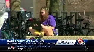 LSU grad student barred from teaching after threatening call to lawmaker