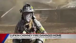Lufkin home damaged after fire spreads from chimney