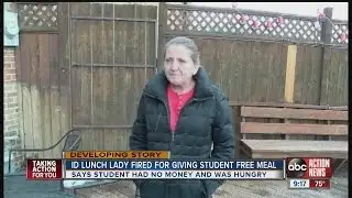 Lunch lady fired for giving student free meal