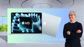 MacBook Air M5 Looks AWESOME - Upgrade Bigger Than Expected!