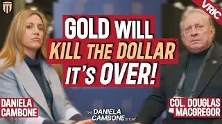Macgregor Bombshell: Gold Will Replace Dollar as Global Reserve – World Waking Up to Silver