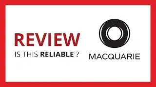 MACQUARIE BANK : Test & Review (is this bank reliable?)