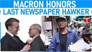 Macron gives honour to last newspaper hawker in Paris