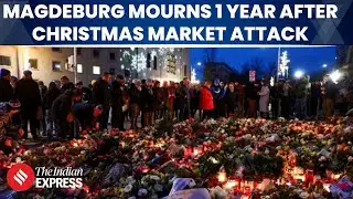 Magdeburg Marks First Anniversary of Deadly Christmas Market Attack