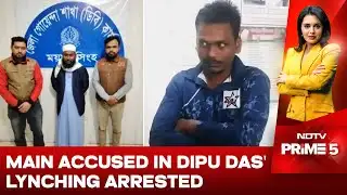 Main Accused In Bangladeshi Hindu Man Dipu Das