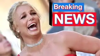 MAJOR BRITNEY SPEARS UPDATE! Breaking NEWS! 
