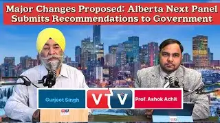 Major Changes Proposed: Alberta Next Panel Submits Recommendations to Government
