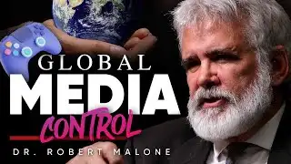 Major Corporations Control the Media — Here’s How - Dr Robert Malone