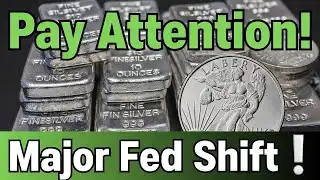 Major Fed Shift Ahead This Is Why SILVER Holders Need to Pay Attention