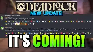 Major Update Coming SOON! - Small Patch Just Dropped! | Deadlock