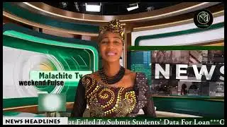 MALACHITE WEEKEND PULSE NEWS