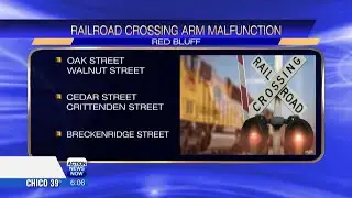 Malfunctioning railroad signals cause detours in Red Bluff