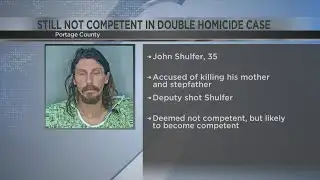 Man Accused of Killing Parents Still Not Competent for Trial