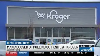 Man accused of pulling out knife at Kroger