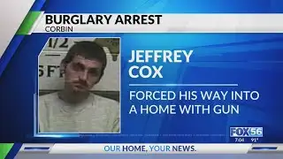 Man arrested after burglary in Corbin