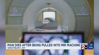 Man dies after being pulled into MRI machine