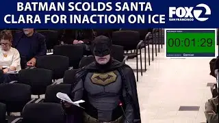 Man dressed as Batman scolds Bay Area city council over ICE | KTVU