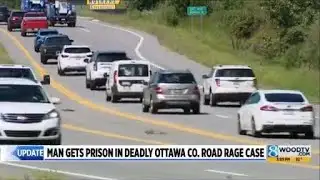 Man gets prison in deadly Ottawa County road rage case