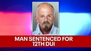 Man sentenced after 12th DUI in Delaware County