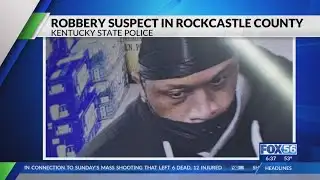 Man wanted in Rockcastle County robbery