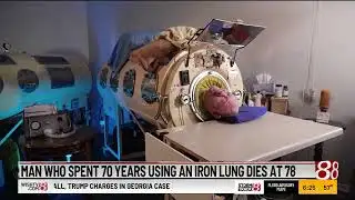 Man who spent 70 years using an iron lung dies at 78