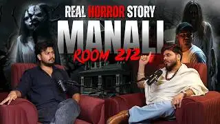 MANALI TRIP | HAUNTED HOTEL ROOM | Real Horror Story