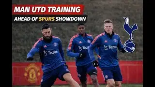Manchester United Training Ahead of Spurs Showdown at Old Trafford