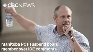 Manitoba PCs suspend board member over ICE comments