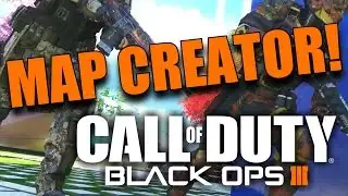 MAP CREATOR AND MODDING TOOLS COMING TO BLACK OPS 3! (BO3 News and Information)