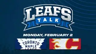 Maple Leafs vs. Flames LIVE Post Game Reaction | Leafs Talk