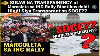 Marcoleta at INC Rally: Sigaw ng Transparency pero Bakit Siya Binabatikos?