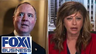Maria Bartiromo: Adam Schiff needs to 