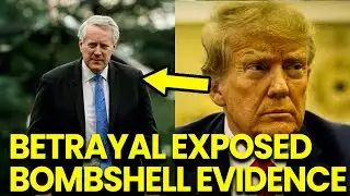 Mark Meadows BETRAYS Trump Reveals BOMBSHELL Evidence to Prosecutors!!